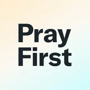 Pray First