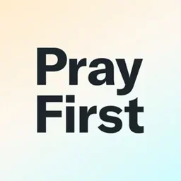 Pray First App