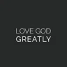Love God Greatly App