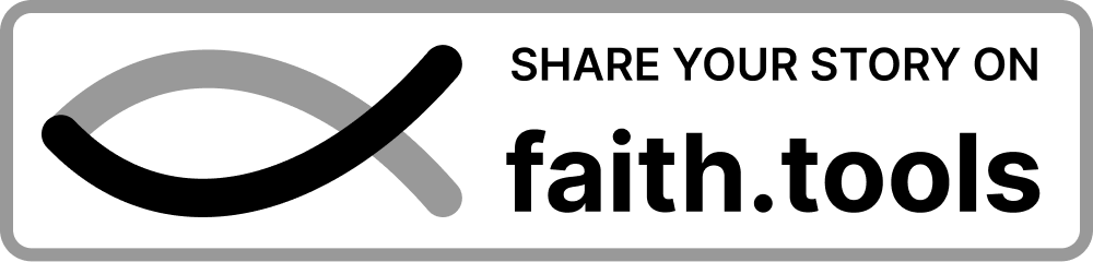 faith.tools embed badge encouraging users to share their story with a gray border